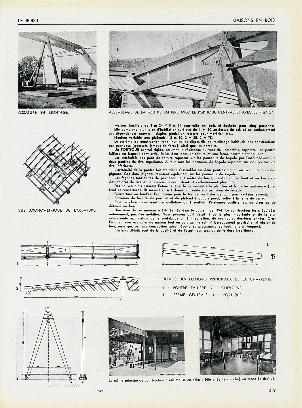 “Wooden house, BCC house, Ateliers Jean Prouvé system. Architect Pierre Jeanneret”, <i>Techniques et Architecture</i>, no. 9-10, September-October 1942.